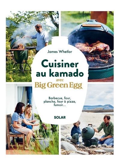 Livre de recettes cuisiner au kamado avec Big Green Egg